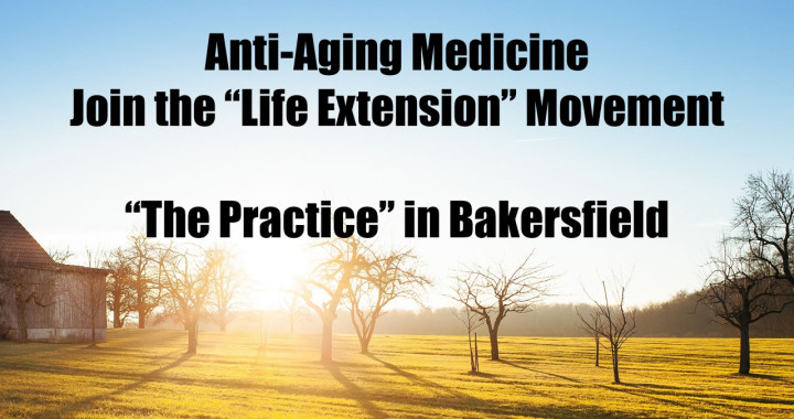 Anti-Aging Medicine in Bakersfield